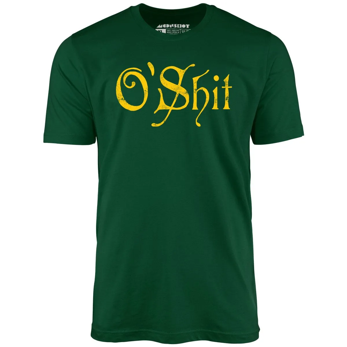 O'Shit - Unisex T-Shirt