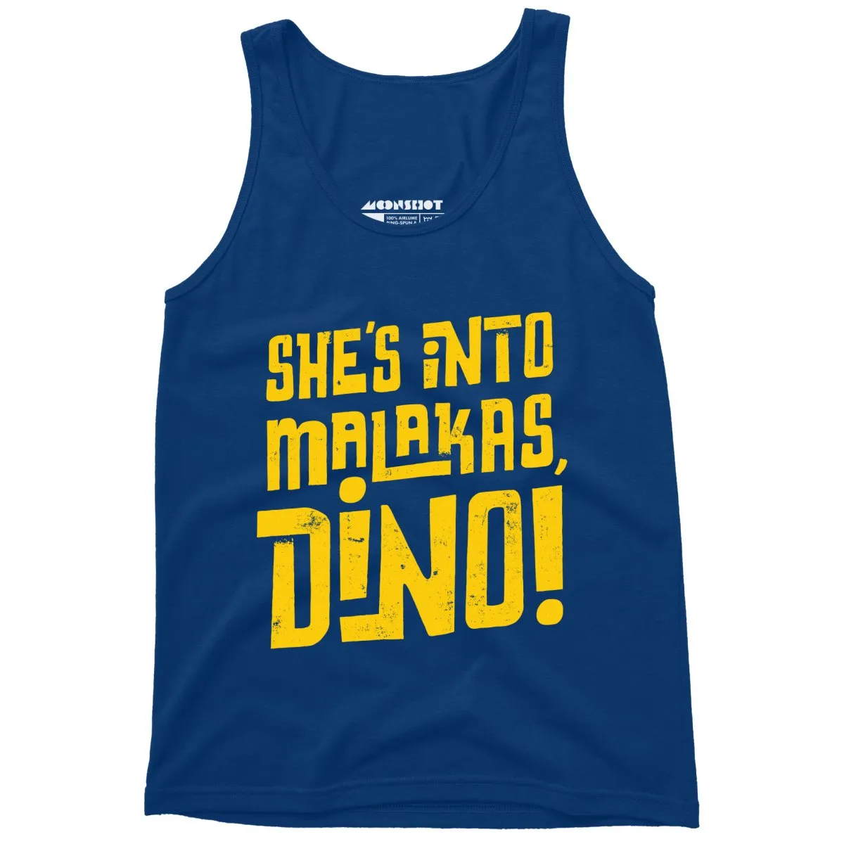 She's Into Malakas, Dino! - Unisex Tank Top