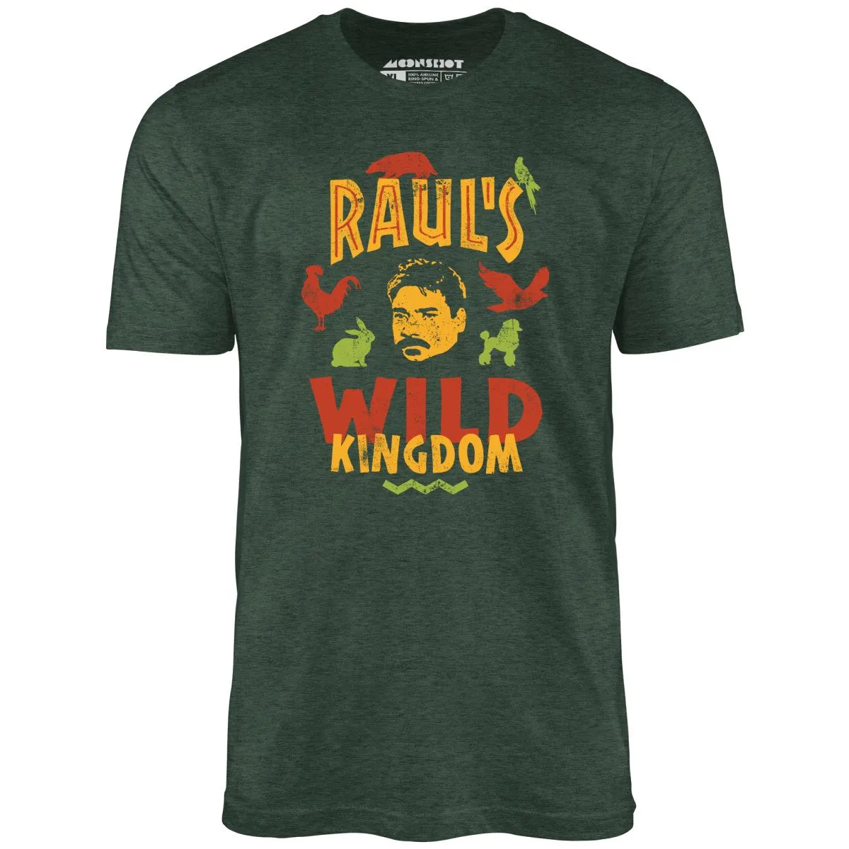 UHF Raul's Wild Kingdom - Unisex T-Shirt