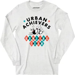 Urban Achievers Bowling Team - Long Sleeve T-Shirt